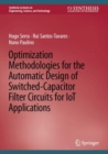 Optimization Methodologies for the Automatic Design of Switched-Capacitor Filter Circuits for IoT Applications - Book