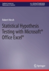 Statistical Hypothesis Testing with Microsoft ® Office Excel ® - Book