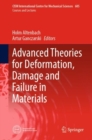 Advanced Theories for Deformation, Damage and Failure in Materials - Book