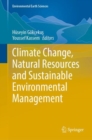 Climate Change, Natural Resources and Sustainable Environmental Management - Book