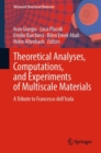 Theoretical Analyses, Computations, and Experiments of Multiscale Materials : A Tribute to Francesco dell’Isola - Book