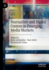 Journalism and Digital Content in Emerging Media Markets - Book