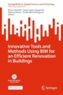 Innovative Tools and Methods Using BIM for an Efficient Renovation in Buildings - Book