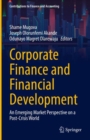 Corporate Finance and Financial Development : An Emerging Market Perspective on a Post-Crisis World - Book