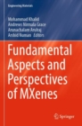 Fundamental Aspects and Perspectives of MXenes - Book