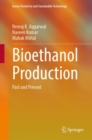 Bioethanol Production : Past and Present - Book