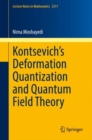 Kontsevich’s Deformation Quantization and Quantum Field Theory - Book