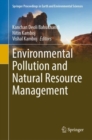 Environmental Pollution and Natural Resource Management - Book