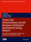 Sensors and Instrumentation, Aircraft/Aerospace and Dynamic Environments Testing, Volume 7 : Proceedings of the 40th IMAC, A Conference and Exposition on Structural Dynamics 2022 - Book