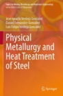 Physical Metallurgy and Heat Treatment of Steel - Book