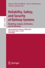Reliability, Safety, and Security of Railway Systems. Modelling, Analysis, Verification, and Certification : 4th International Conference, RSSRail 2022, Paris, France, June 1-2, 2022, Proceedings - Book