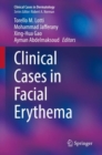 Clinical Cases in Facial Erythema - Book