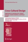 Cross-Cultural Design. Applications in Learning, Arts, Cultural Heritage, Creative Industries, and Virtual Reality : 14th International Conference, CCD 2022, Held as Part of the 24th HCI International - Book