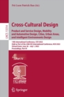 Cross-Cultural Design. Product and Service Design, Mobility and Automotive Design, Cities, Urban Areas, and Intelligent Environments Design : 14th International Conference, CCD 2022, Held as Part of t - Book