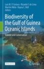 Biodiversity of the Gulf of Guinea Oceanic Islands : Science and Conservation - Book