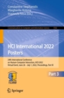 HCI International 2022 Posters : 24th International Conference on Human-Computer Interaction, HCII 2022, Virtual Event, June 26 - July 1, 2022, Proceedings, Part III - Book