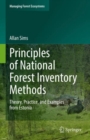 Principles of National Forest Inventory Methods : Theory, Practice, and Examples from Estonia - Book