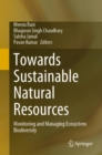 Towards Sustainable Natural Resources : Monitoring and Managing Ecosystem Biodiversity - Book