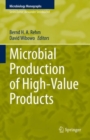 Microbial Production of High-Value Products - Book