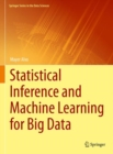 Statistical Inference and Machine Learning for Big Data - Book