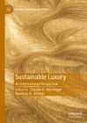 Sustainable Luxury : An International Perspective - Book