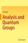Analysis and Quantum Groups - Book