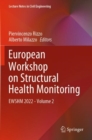 European Workshop on Structural Health Monitoring : EWSHM 2022 - Volume 2 - Book