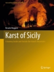 Karst of Sicily : A Journey Inside and Outside the Island’s Mountains - Book