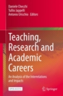 Teaching, Research and Academic Careers : An Analysis of the Interrelations and Impacts - Book