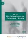 The EU, Irish Defence Forces and Contemporary Security - Book