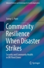 Community Resilience When Disaster Strikes : Security and Community Health in UK Flood Zones - Book