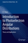Introduction to Photoelectron Angular Distributions : Theory and Applications - Book