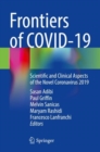 Frontiers of COVID-19 : Scientific and Clinical Aspects of the Novel Coronavirus 2019 - Book