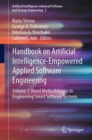 Handbook on Artificial Intelligence-Empowered Applied Software Engineering : VOL.1: Novel Methodologies to Engineering Smart Software Systems - Book
