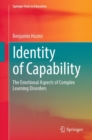 Identity of Capability : The Emotional Aspects of Complex Learning Disorders - Book