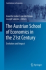 The Austrian School of Economics in the 21st Century : Evolution and Impact - Book