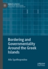 Bordering and Governmentality Around the Greek Islands - Book