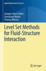 Level Set Methods for Fluid-Structure Interaction - Book