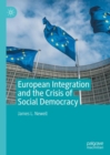 European Integration and the Crisis of Social Democracy - Book