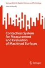 Contactless System for Measurement and Evaluation of Machined Surfaces - Book