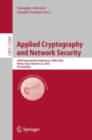 Applied Cryptography  and Network Security : 20th International Conference, ACNS 2022, Rome, Italy, June 20-23, 2022, Proceedings - Book