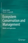 Ecosystem Conservation and Management : Models and Application - Book