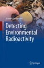 Detecting Environmental Radioactivity - Book