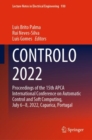 CONTROLO 2022 : Proceedings of the 15th APCA International Conference on Automatic Control and Soft Computing, July 6-8, 2022, Caparica, Portugal - Book