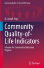 Community Quality-of-Life Indicators : A Guide for Community Indicators Projects - Book