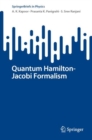 Quantum Hamilton-Jacobi Formalism - Book