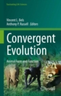 Convergent Evolution : Animal Form and Function - Book
