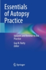 Essentials of Autopsy Practice : Updates and Reviews to Aid Practice - Book