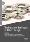 The Palgrave Handbook of Prison Design - Book