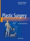 Plastic Surgery : An Illustrated History - eBook